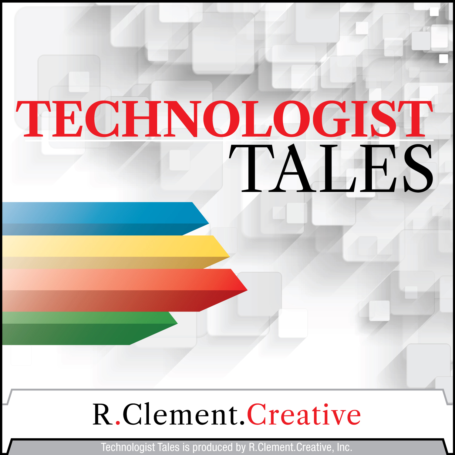 Technologist Tales