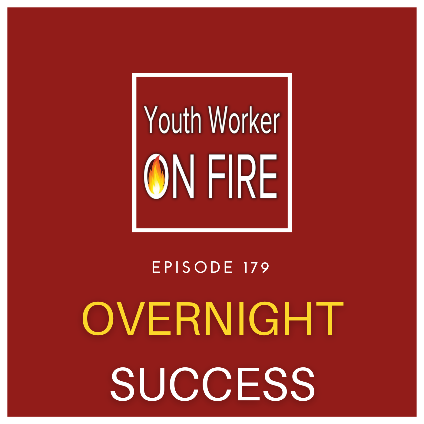 Youth Worker On Fire Podcast