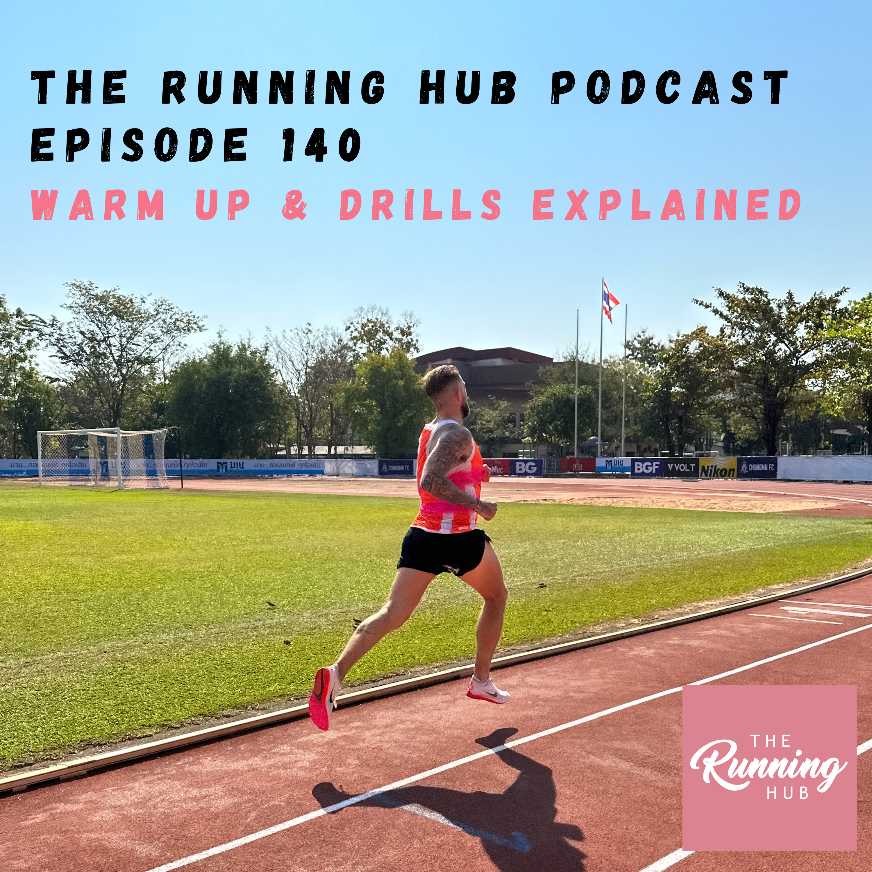 Warm Up & Drills Explained - Episode 140