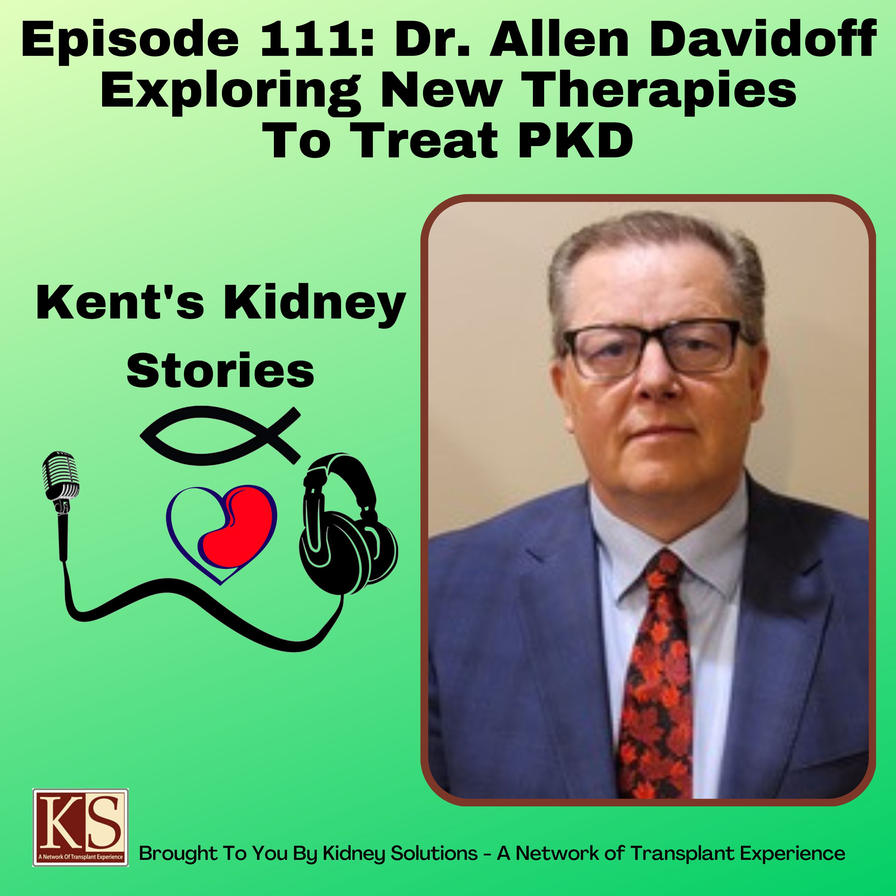 Kent\'s Kidney Stories
