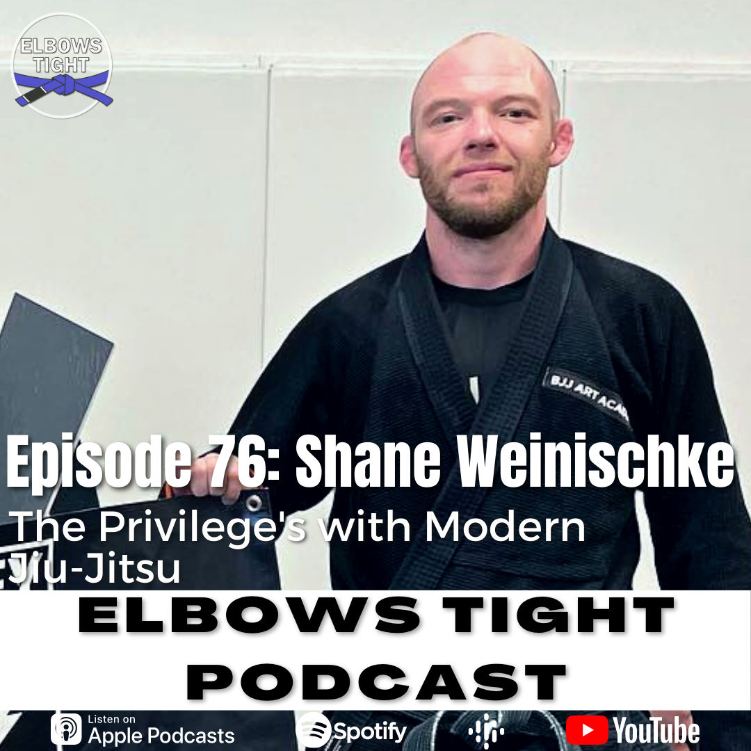 Elbows Tight Podcast: The Beginners Journey Through Jiu-Jitsu