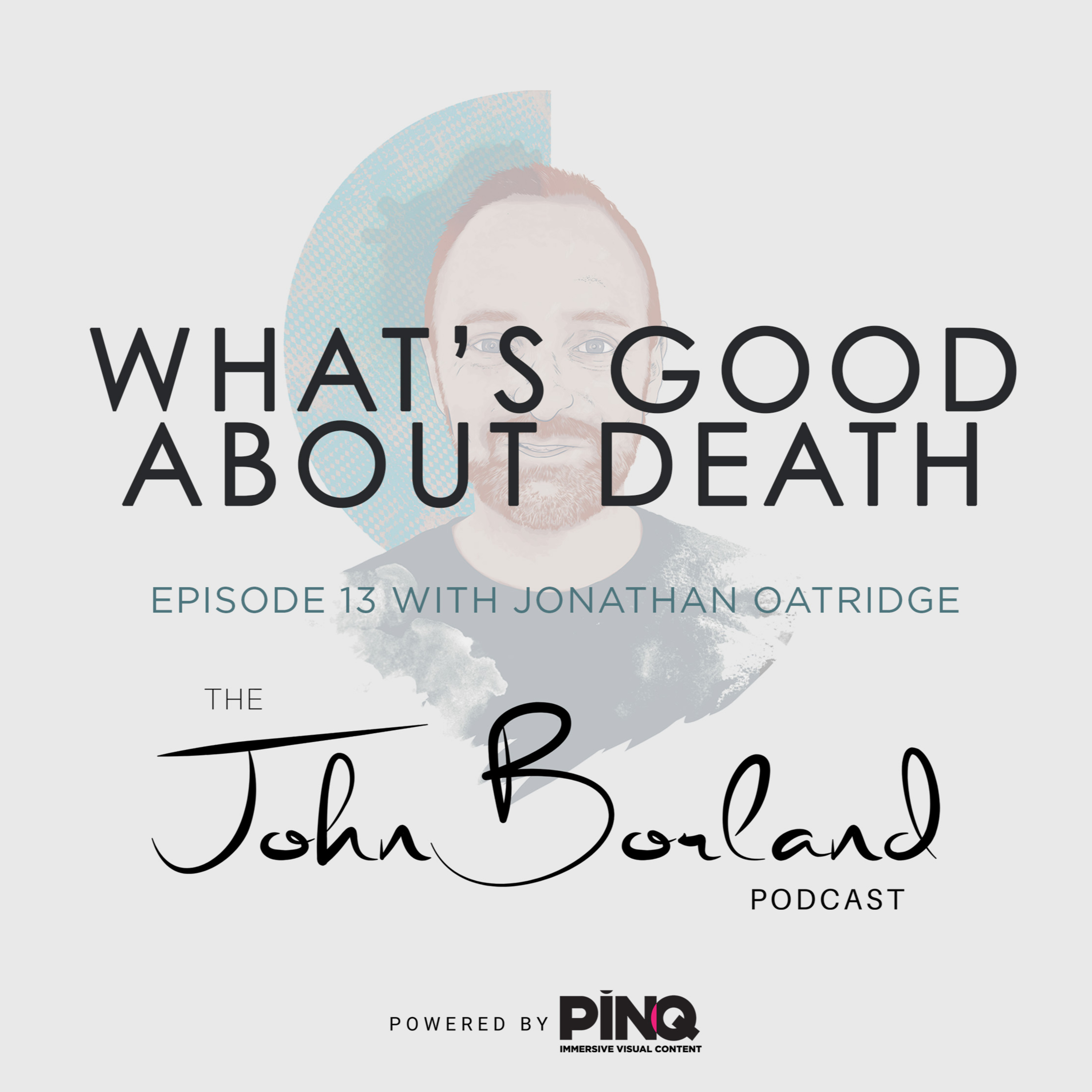 The John Borland Podcast