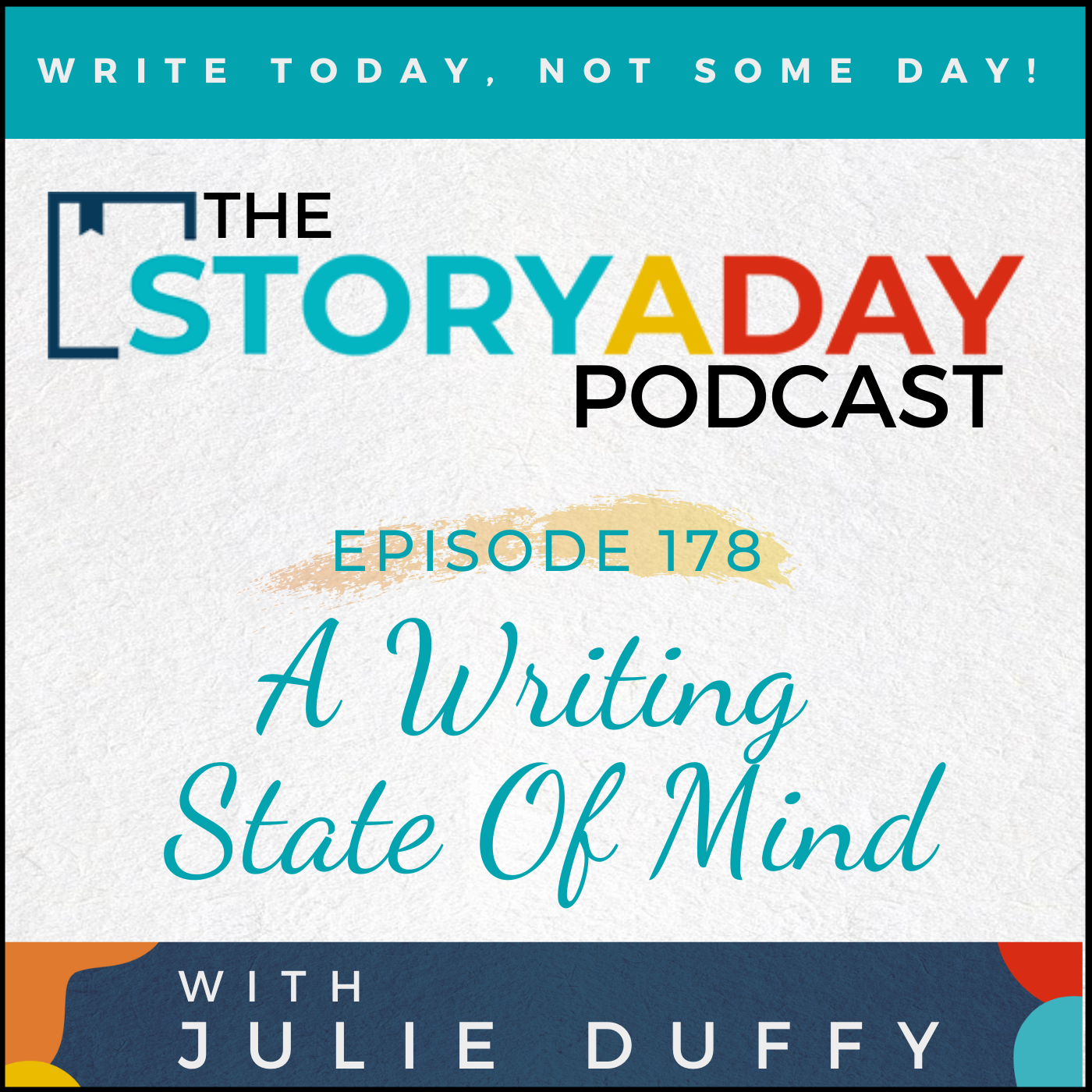 178 - A Writing State of Mind