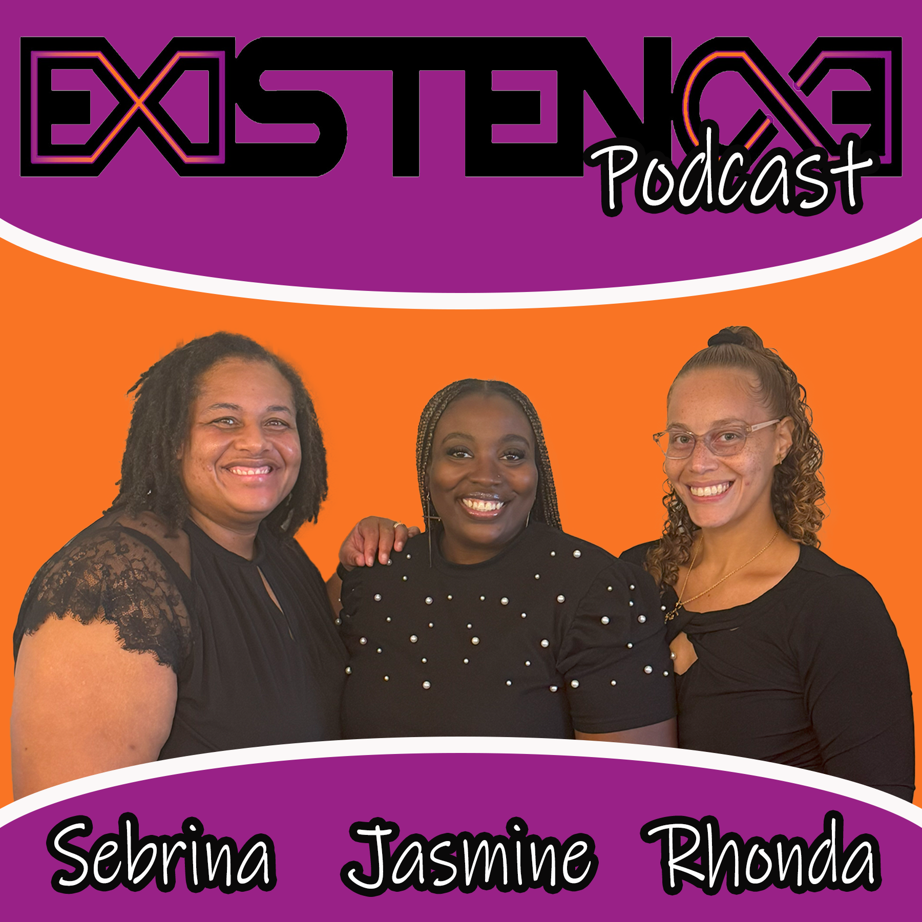 Existence Podcast