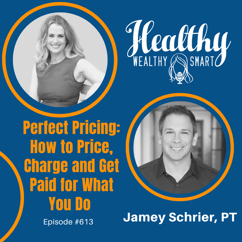 Jamey Schrier: Perfect Pricing: How to Price, Charge and Get Paid for What You Do