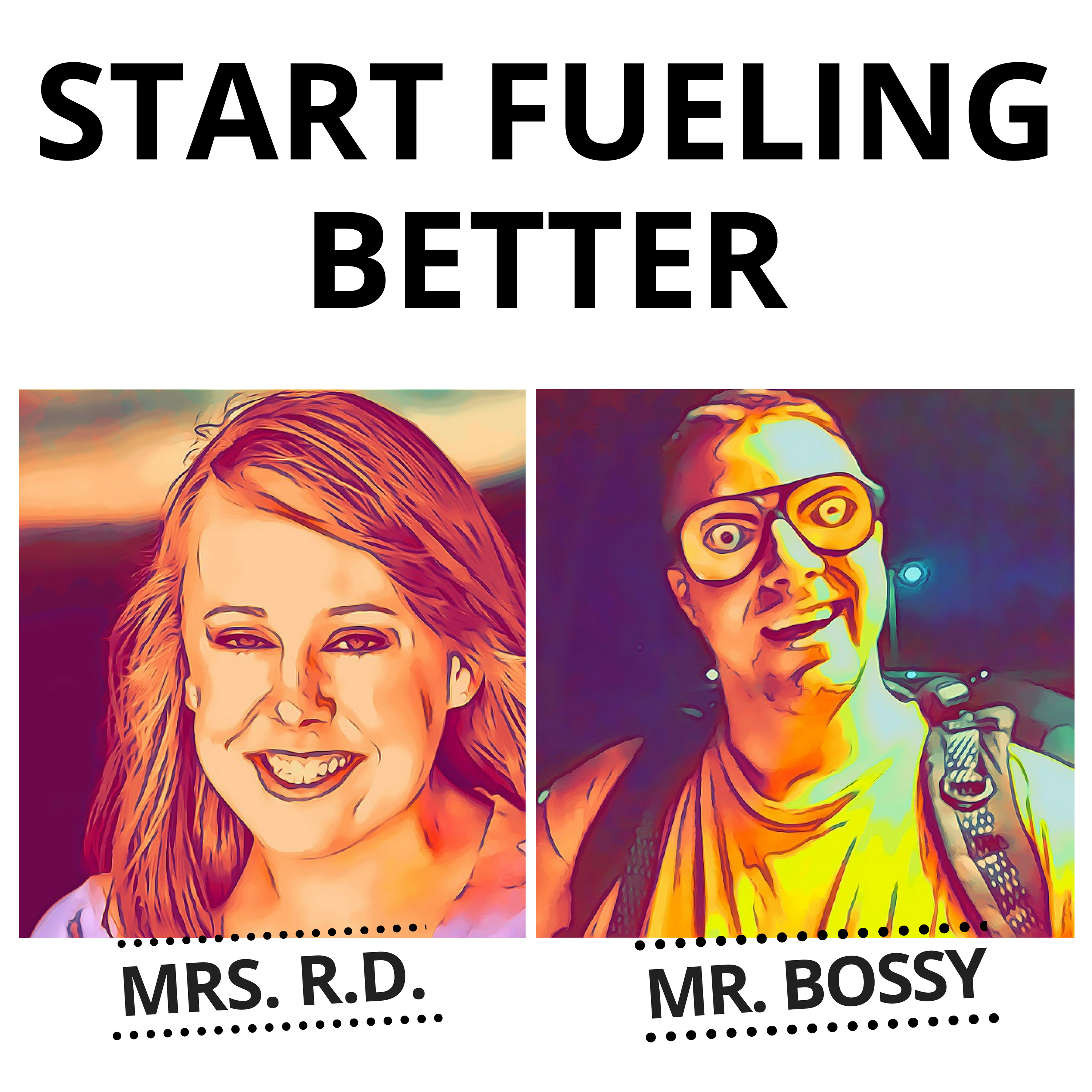 Start Fueling Better: Nutrition & Wellness