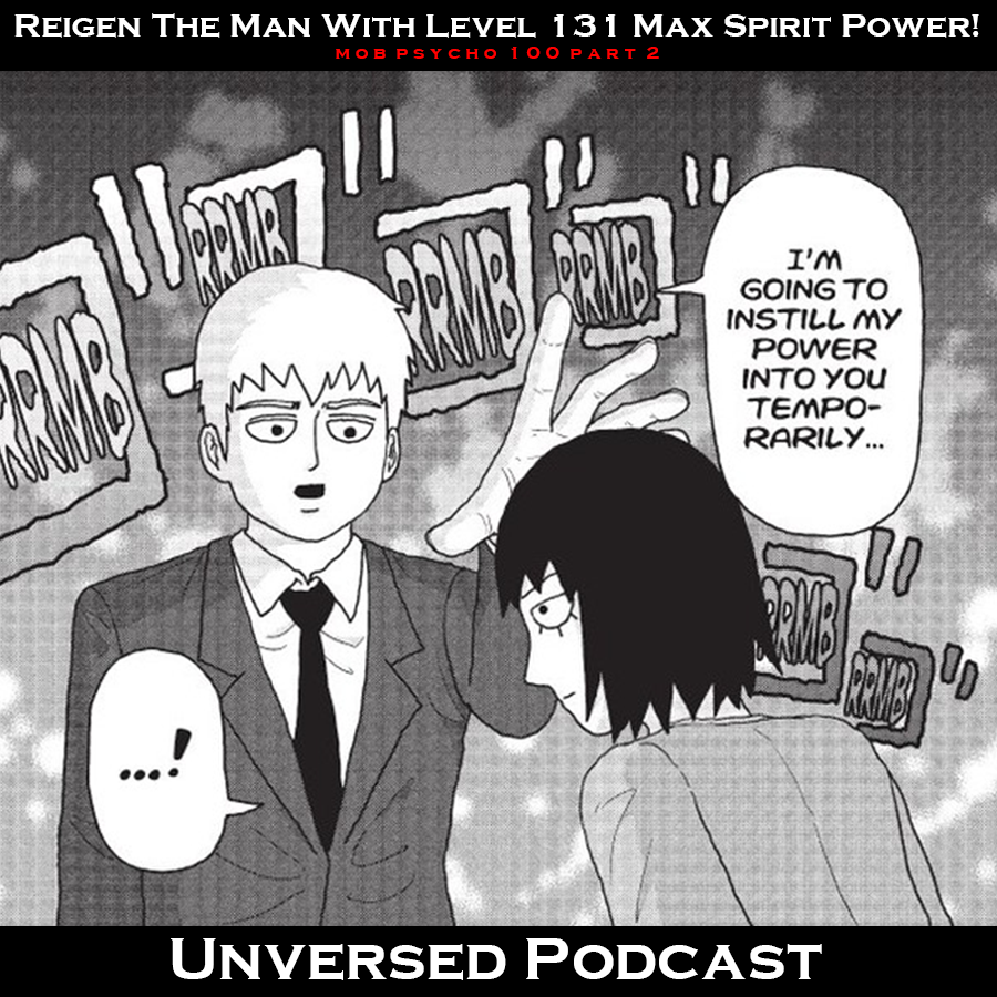 MR 032 part 2 | Reigen The Man With Level 131 Max Spirit Power!