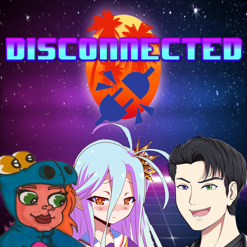 Disconnected 093: A Day Late, A Competition Short