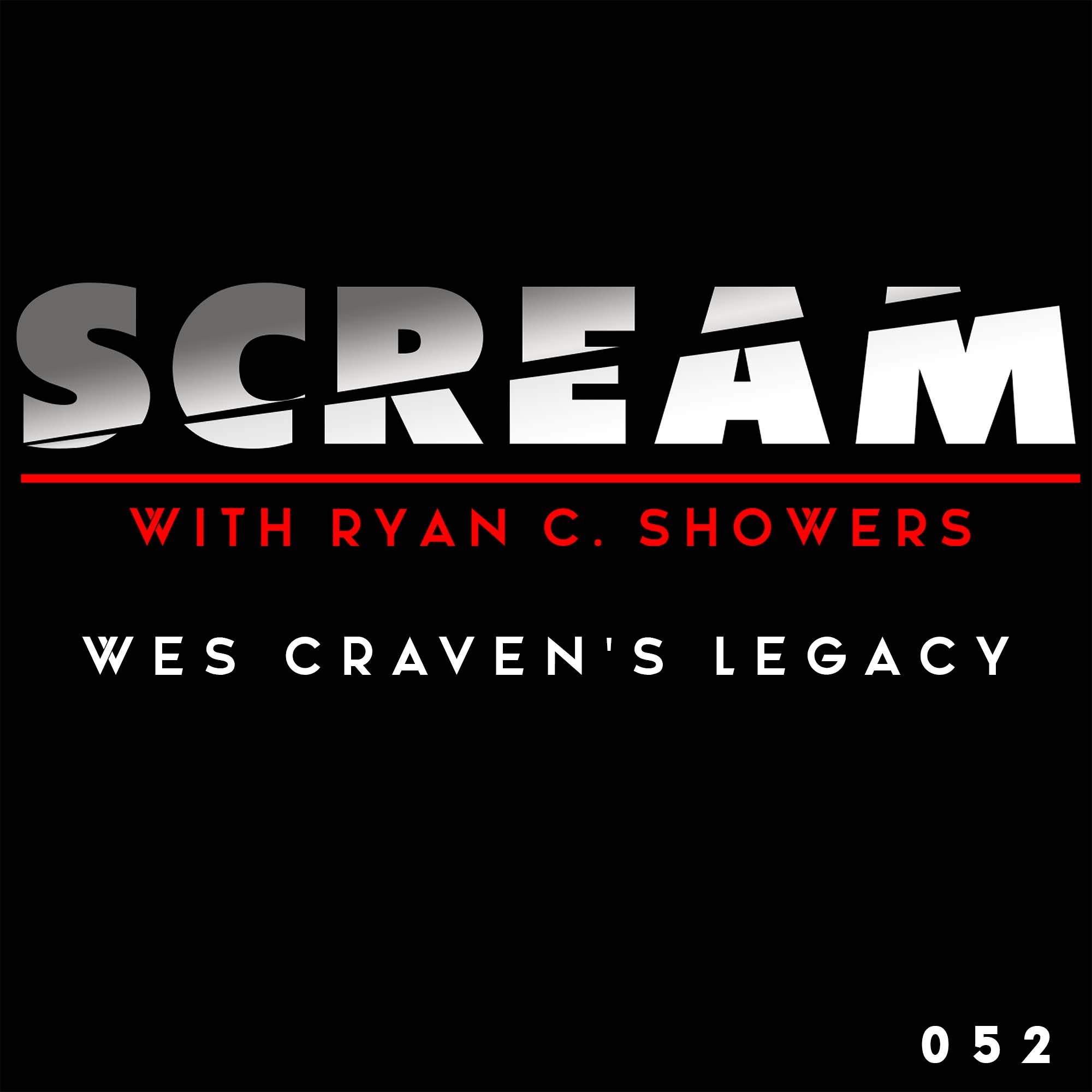 SCREAM with Ryan C. Showers