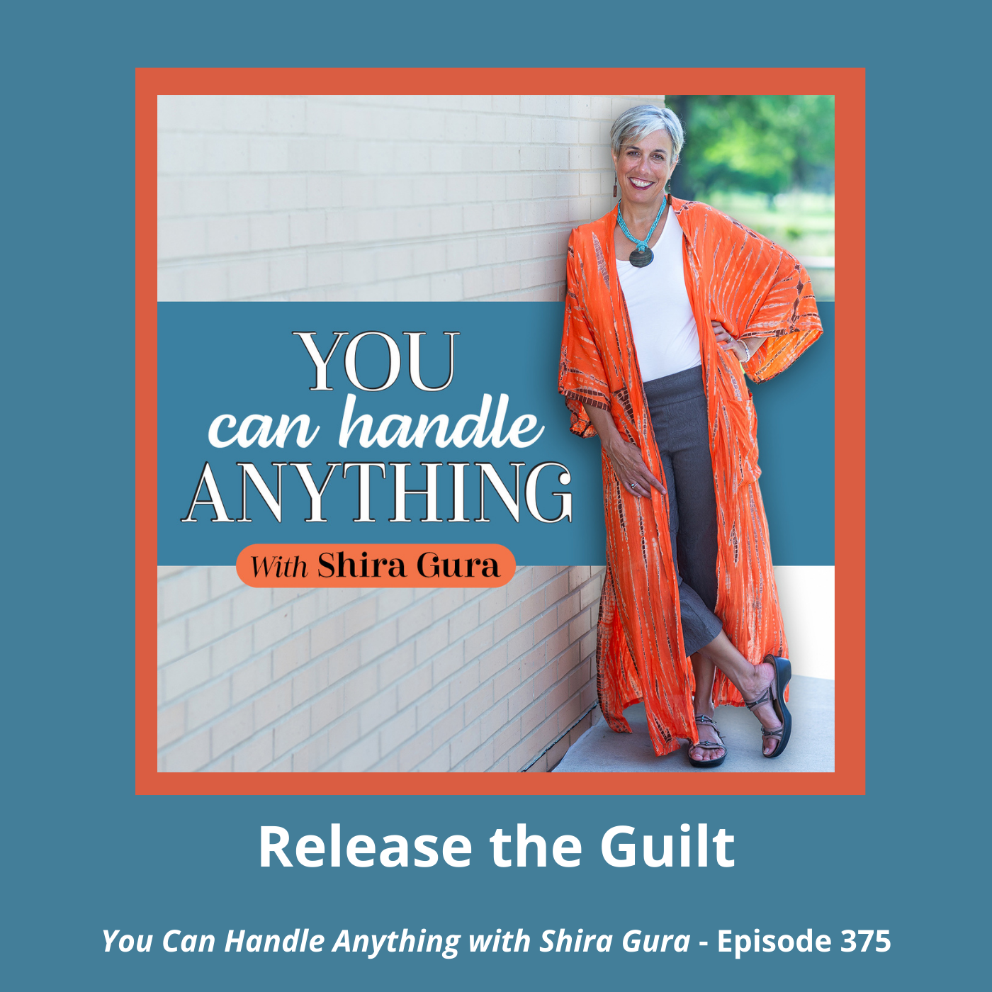 375: Release the Guilt