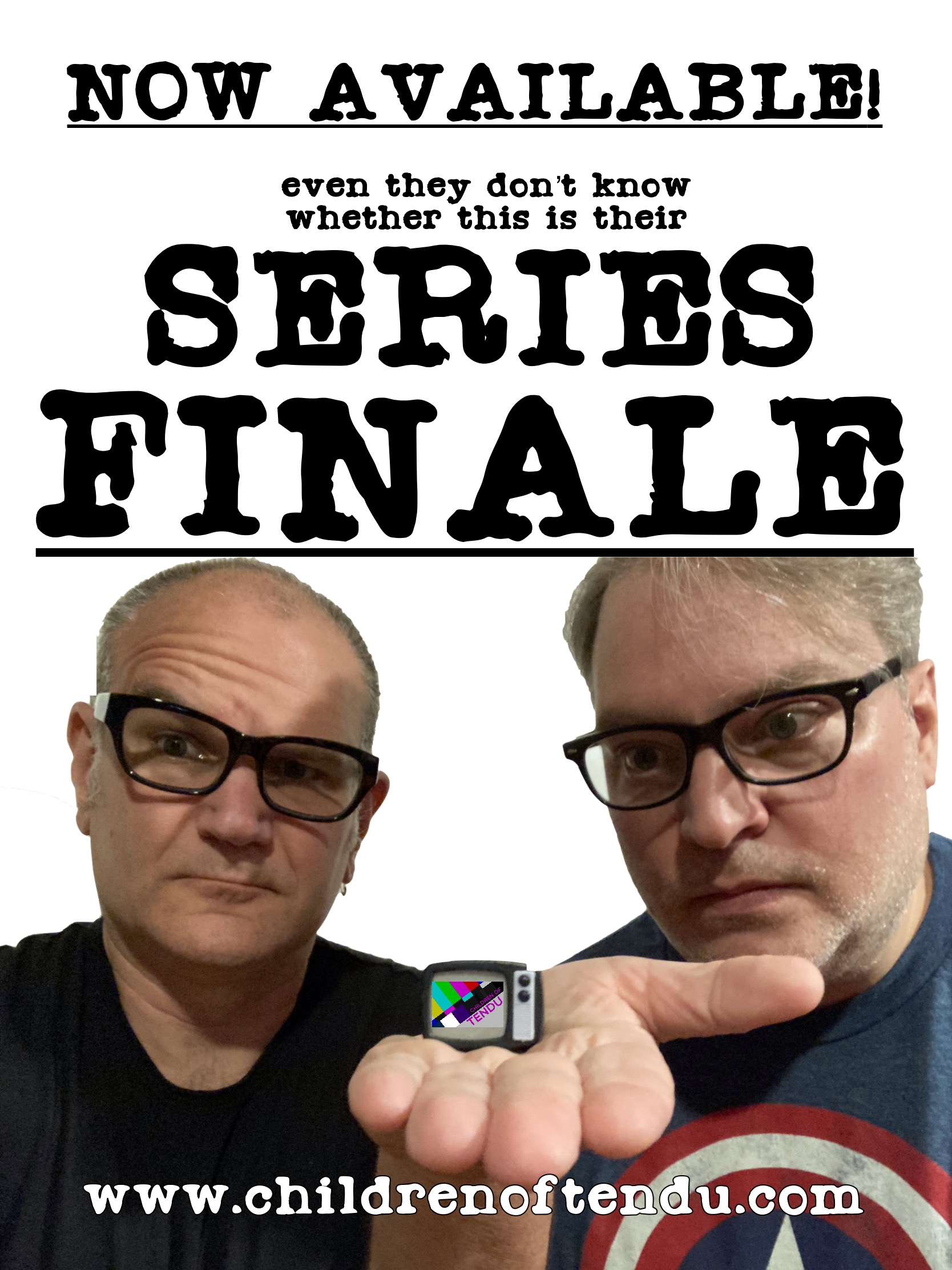 IS THIS OUR SERIES FINALE?