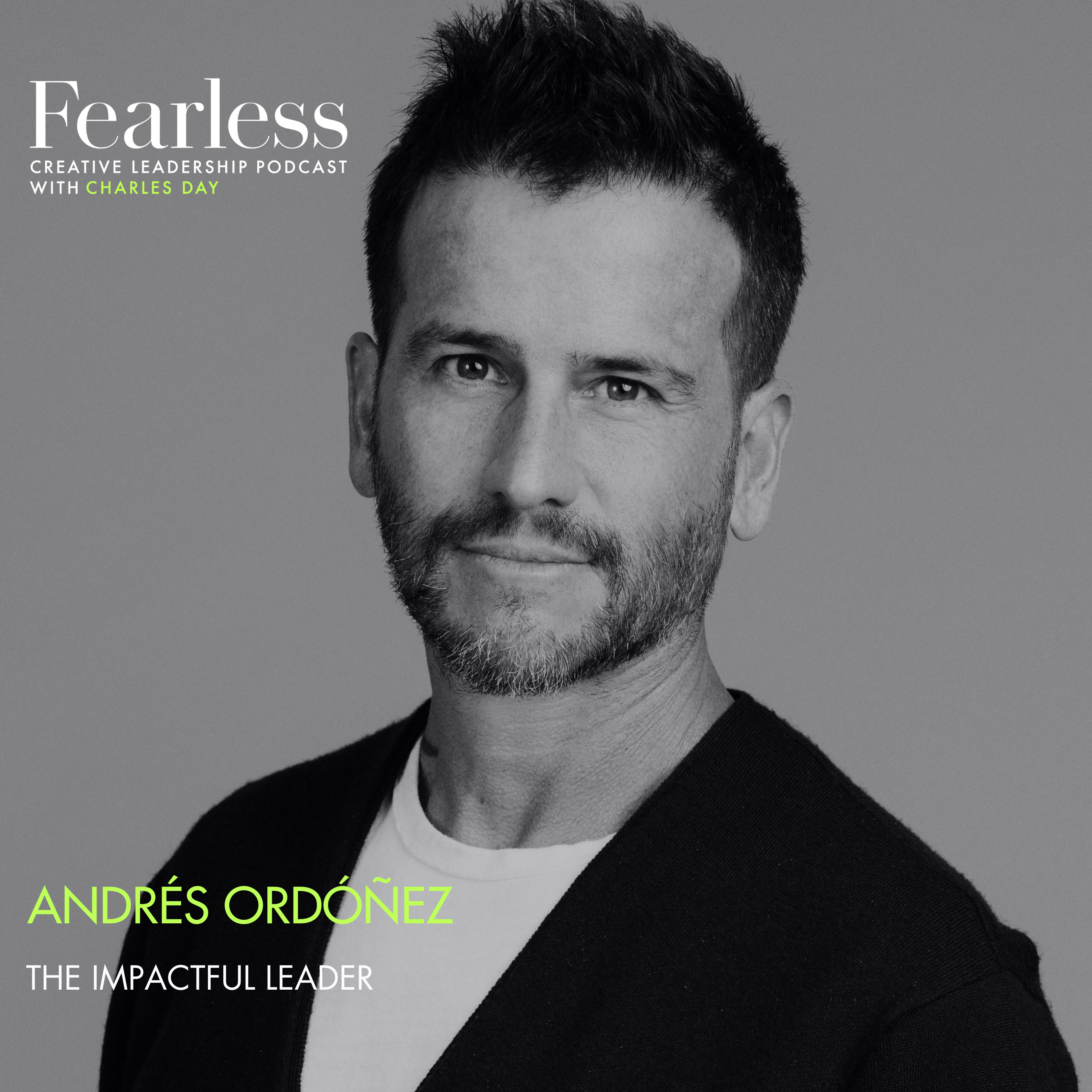 Ep 286: Andrés Ordóñez of McCann - "The Impactful Leader" episode artwork