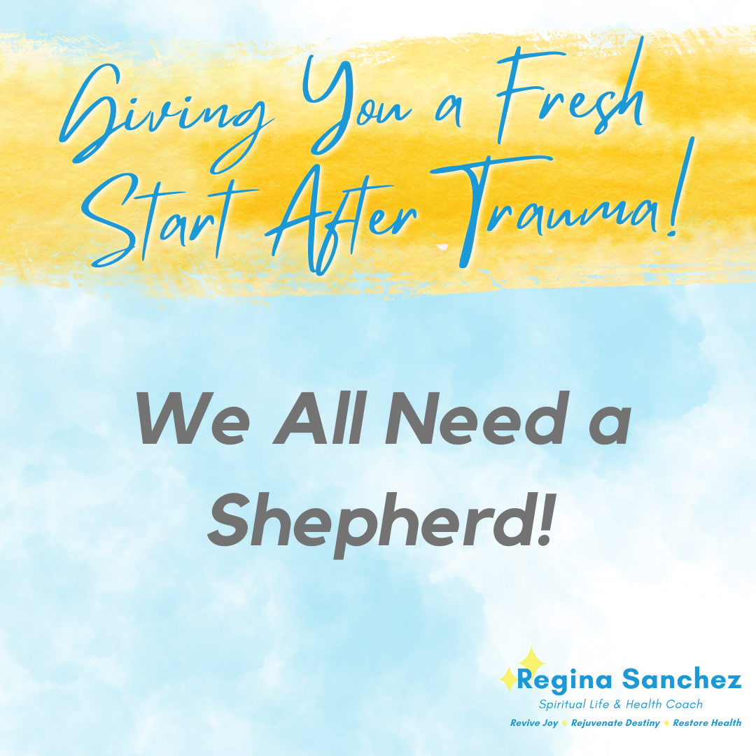 Giving You a Fresh Start After Trauma! Walk in Peace & Joy! Be Free Emotionally!