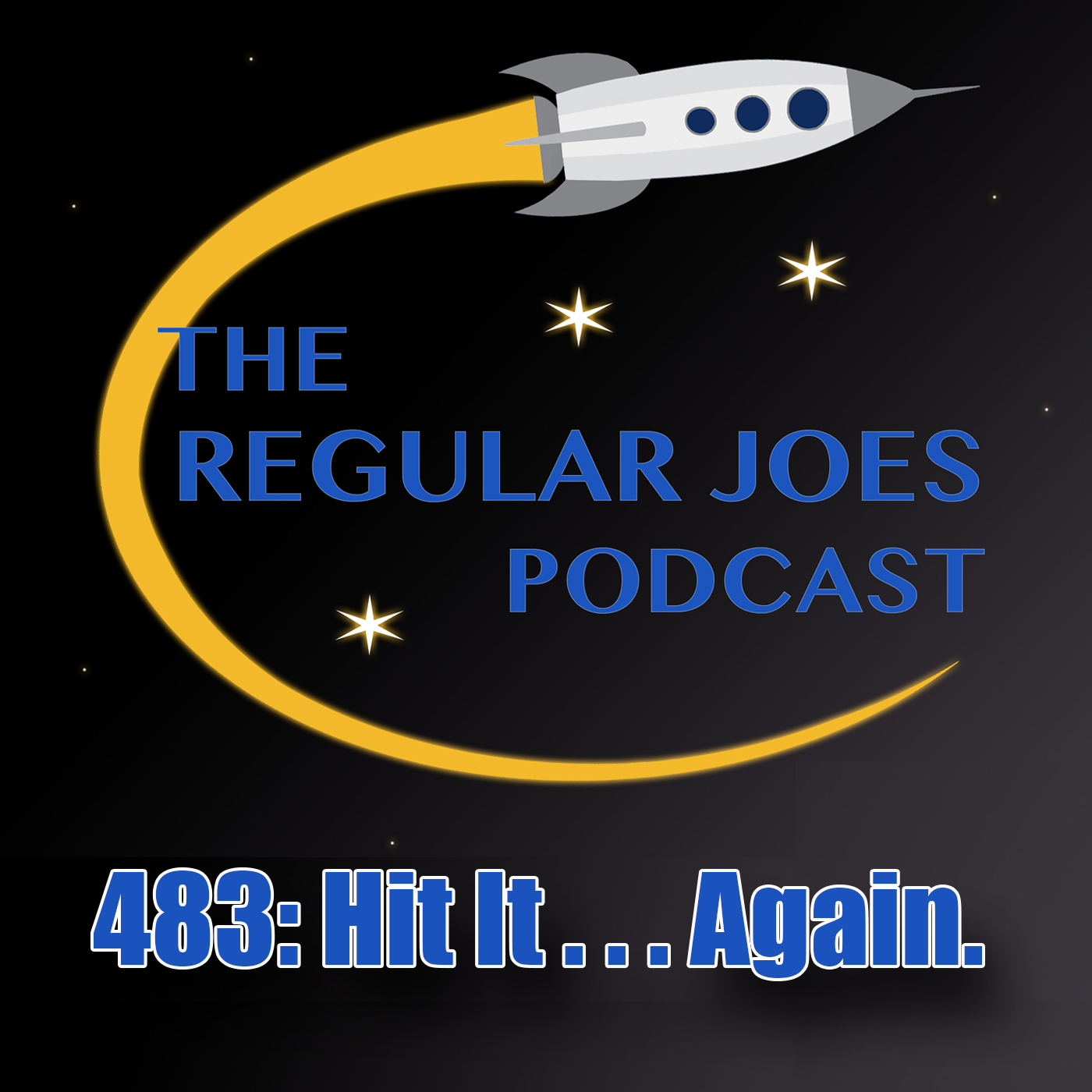 Ep 483: Hit It ... Again