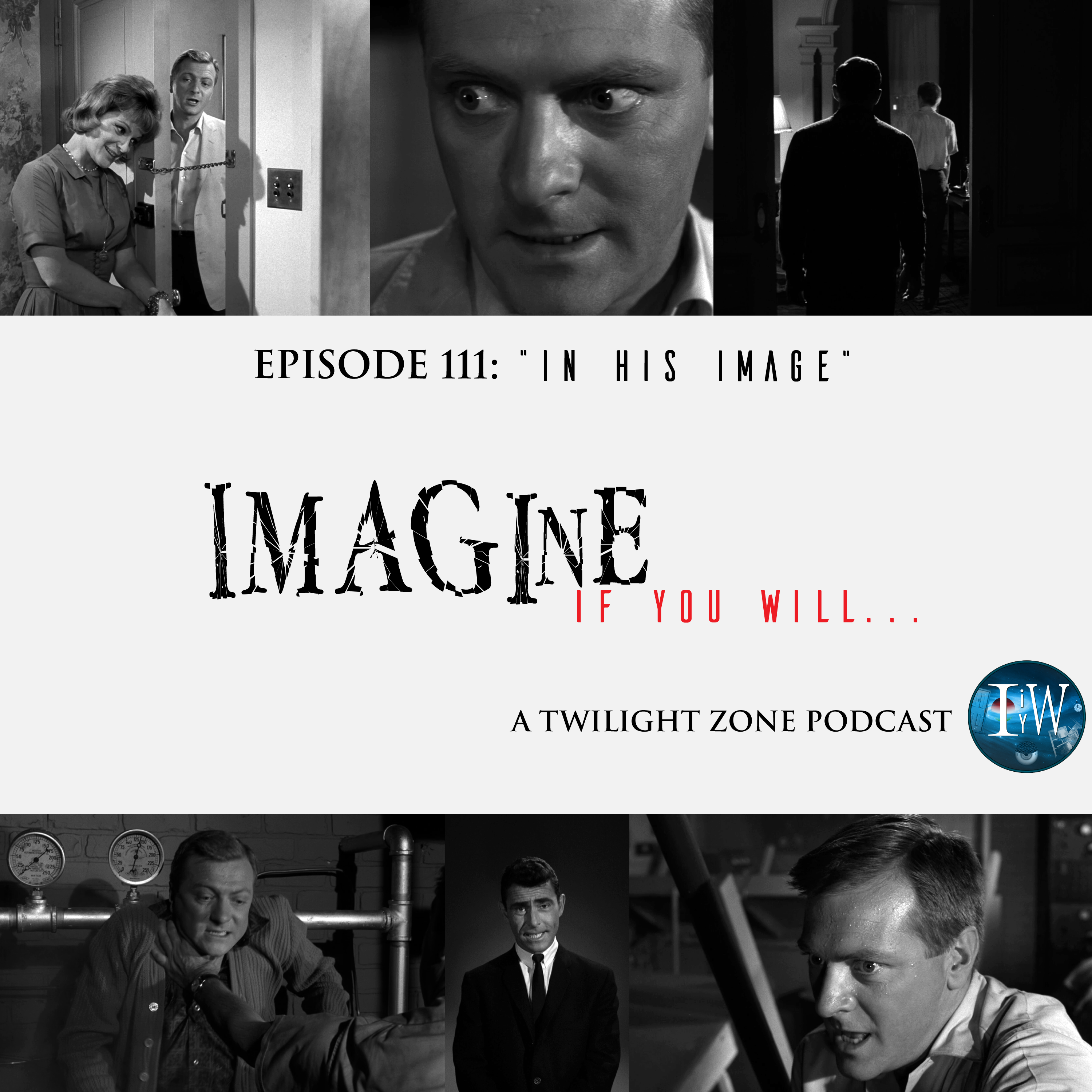 Episode 111: In his Image