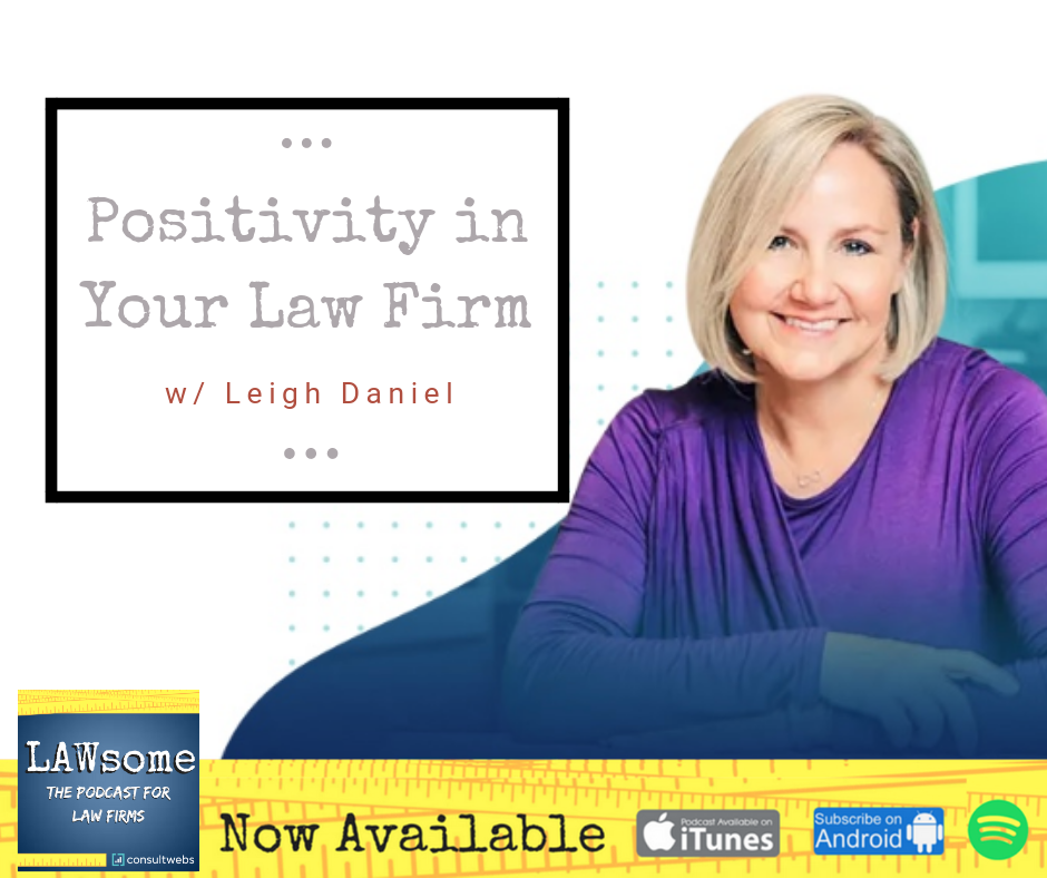 Positivity in Your Law Firm