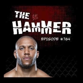 The Hammer MMA Radio - Episode 764