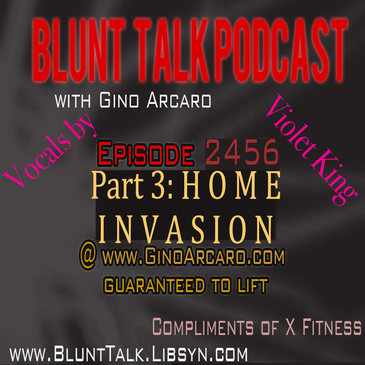 2456. Home invasion Pt. 3.