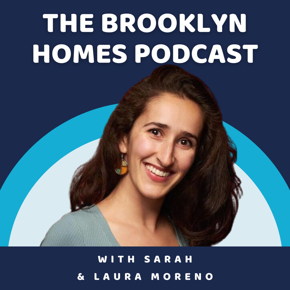 The Brooklyn Homes Podcast