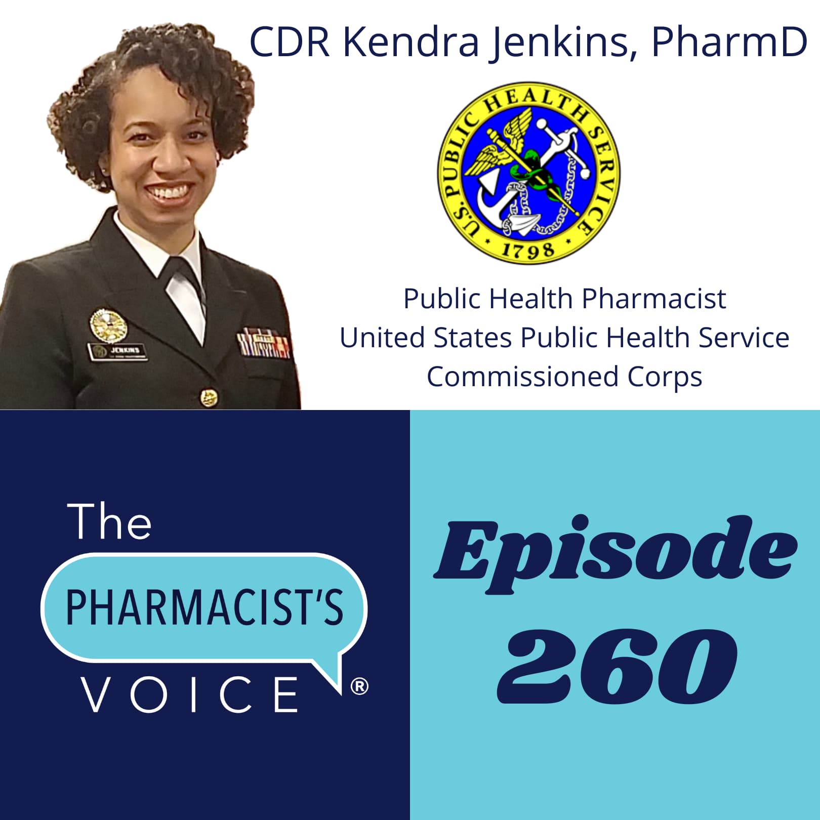 Interview with CDR Kendra Jenkins, PharmD - Public Health Pharmacist