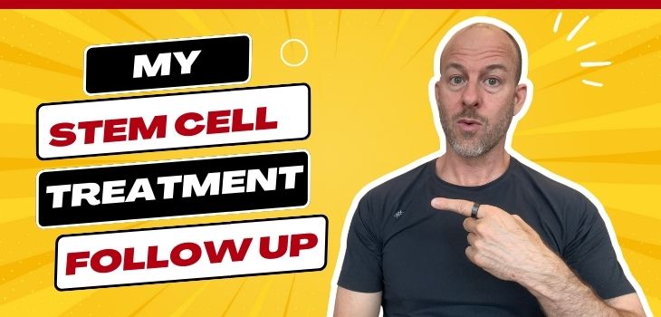 Ted's Stem Cell Treatment Experience: 4-Week Follow Up