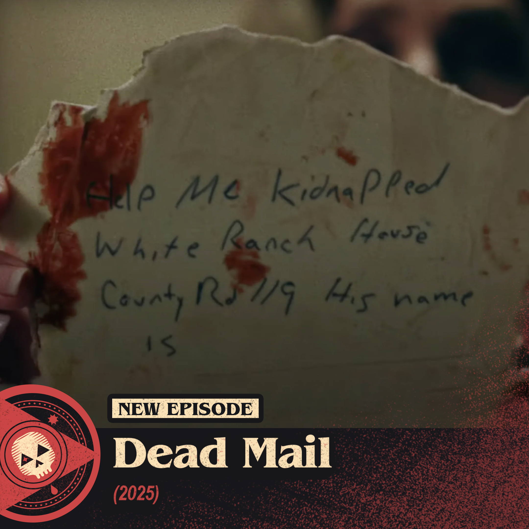 #524 – Dead Mail (2025)