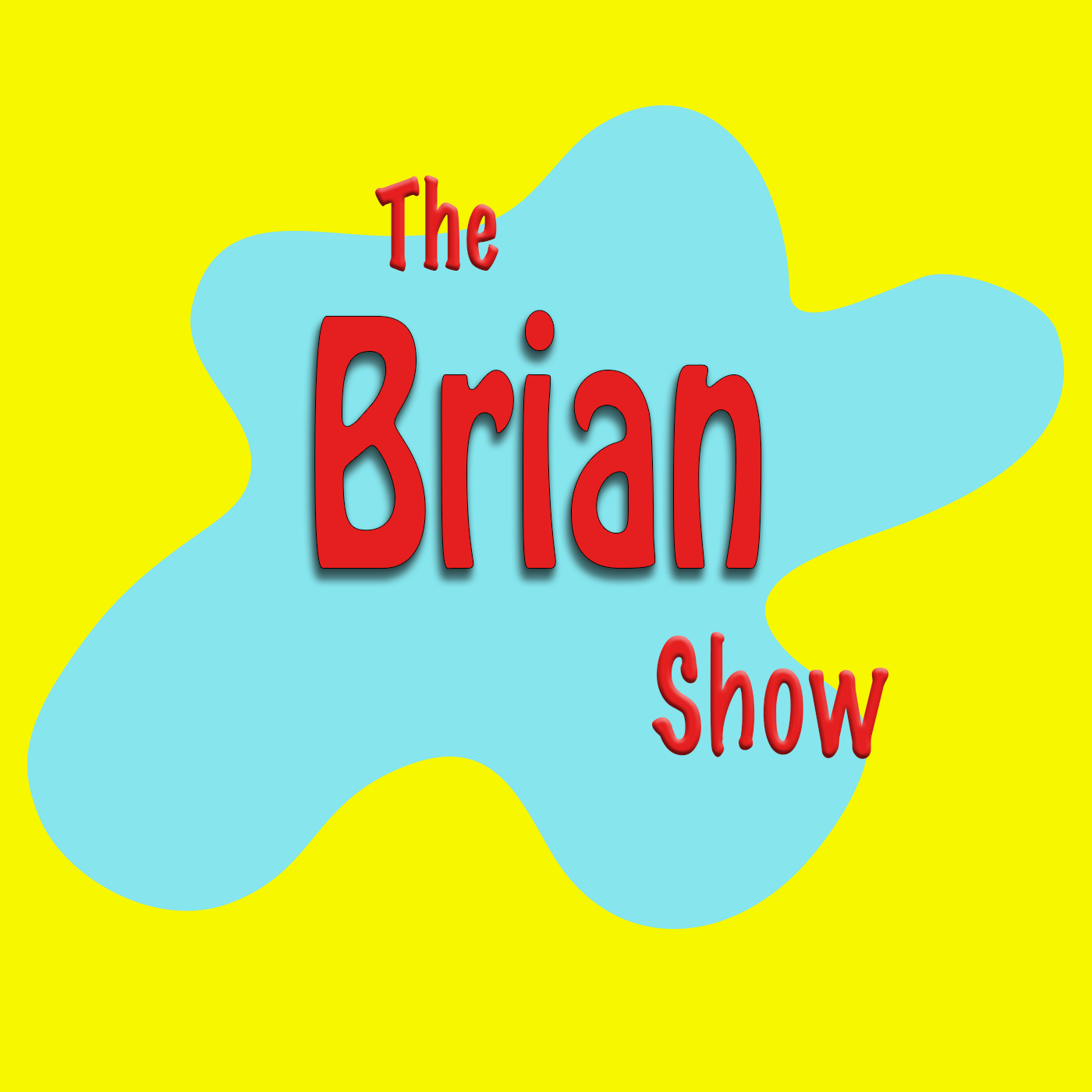 The Brian Show