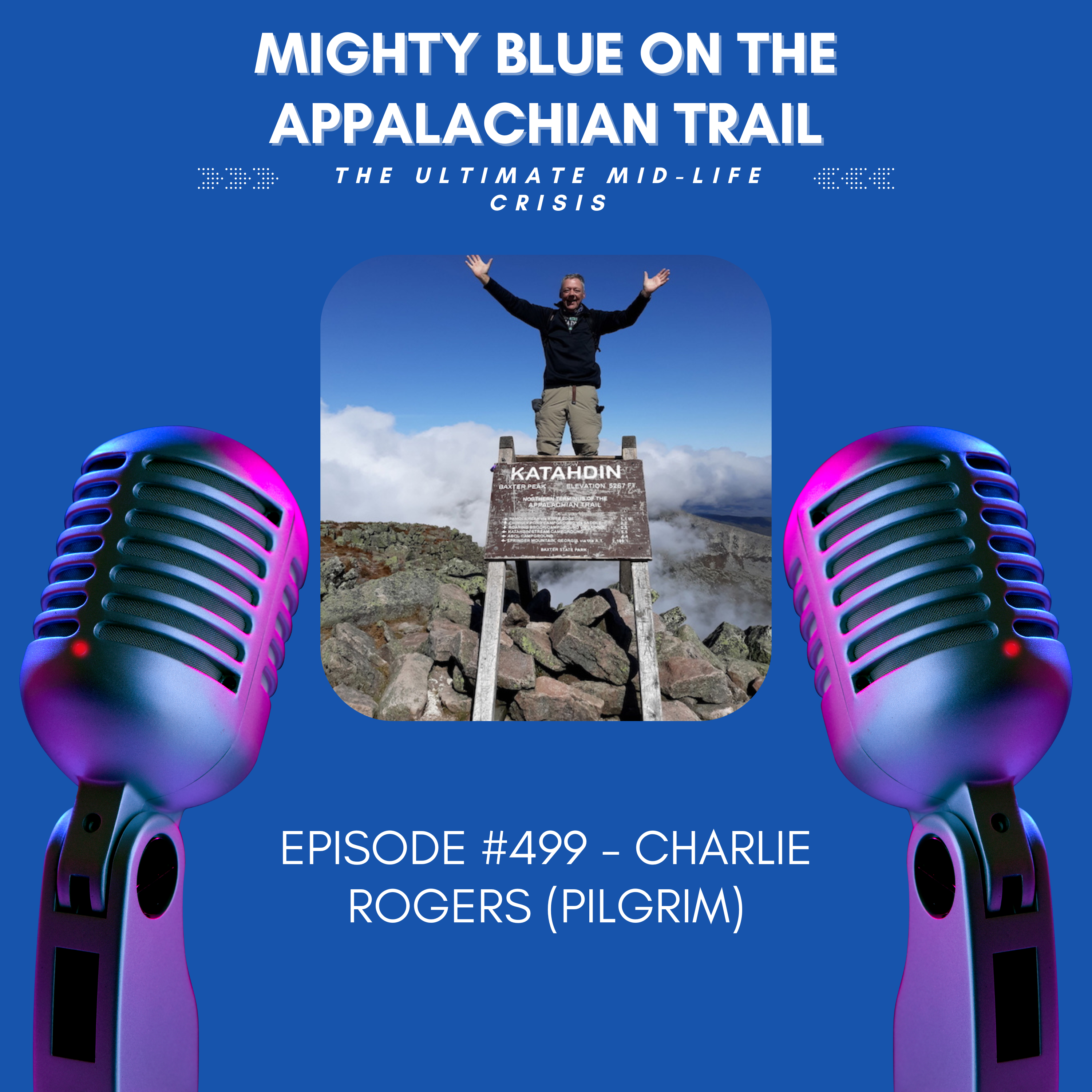 Mighty Blue On The Appalachian Trail: The Ultimate Mid-Life Crisis