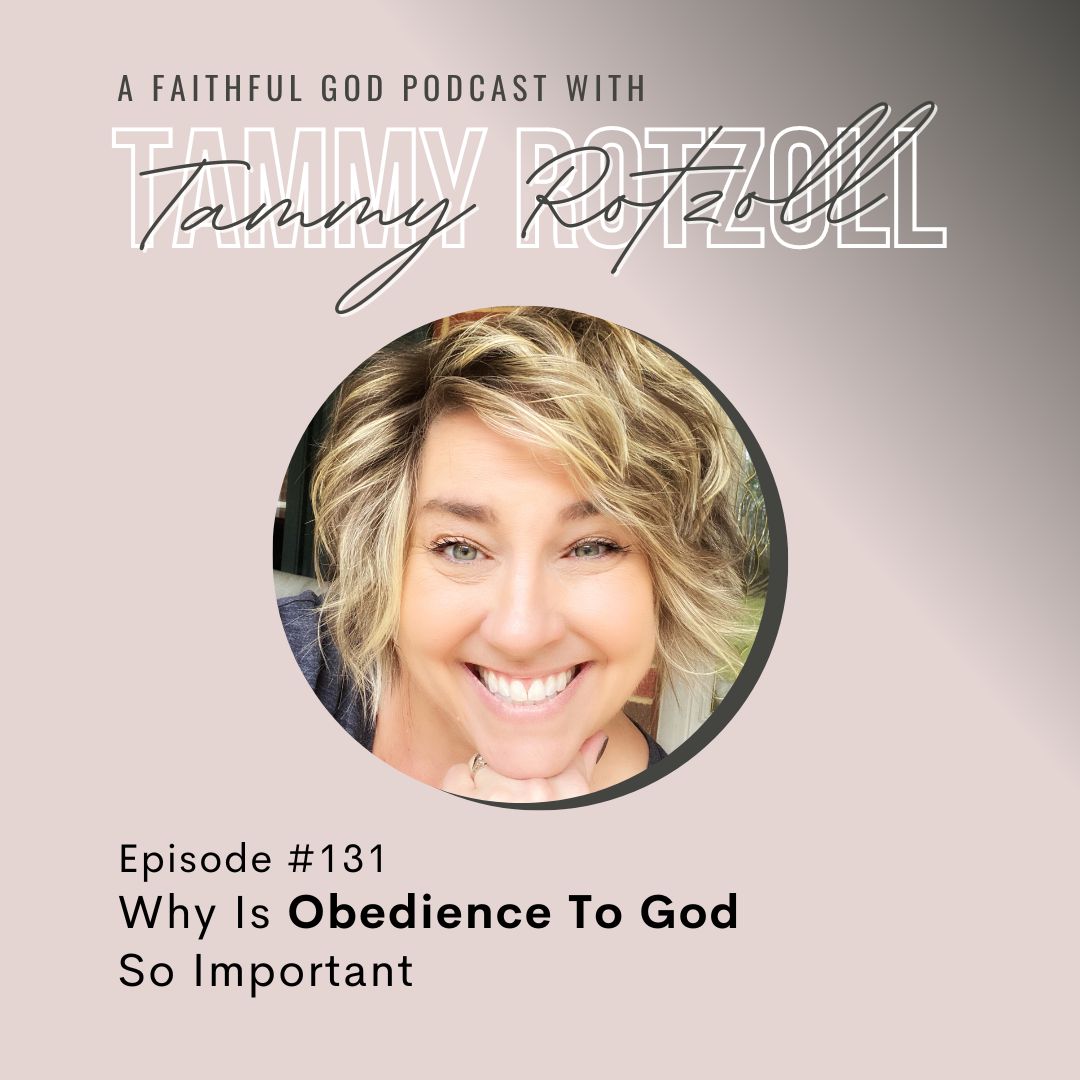 A Faithful God Podcast with Tammy Rotzoll