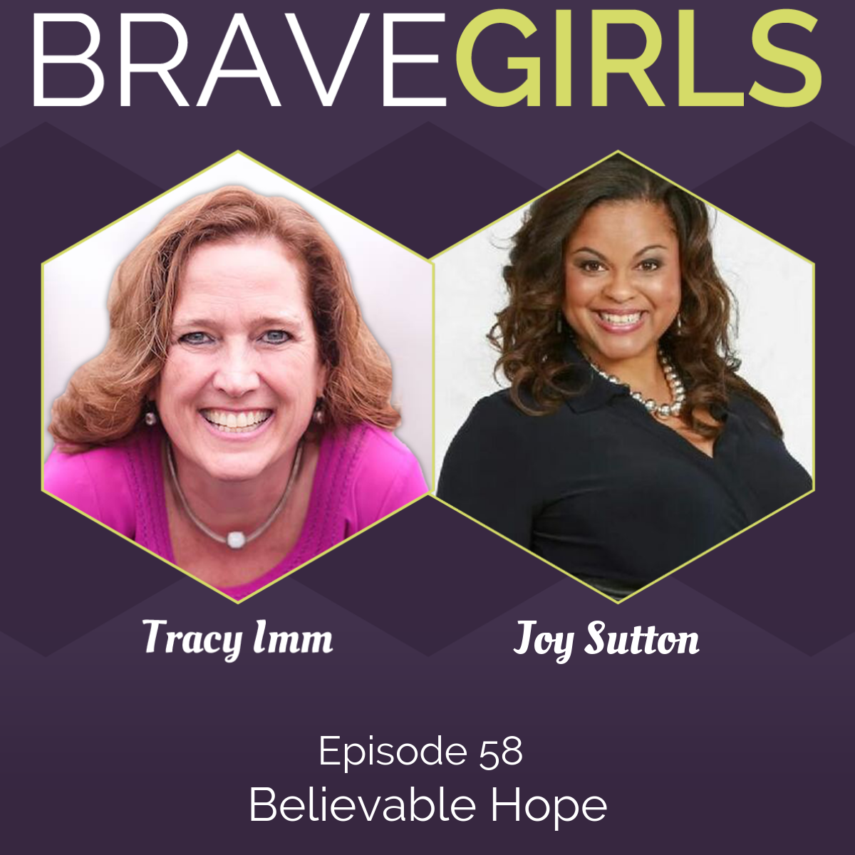 Brave Girls with Tracy Imm