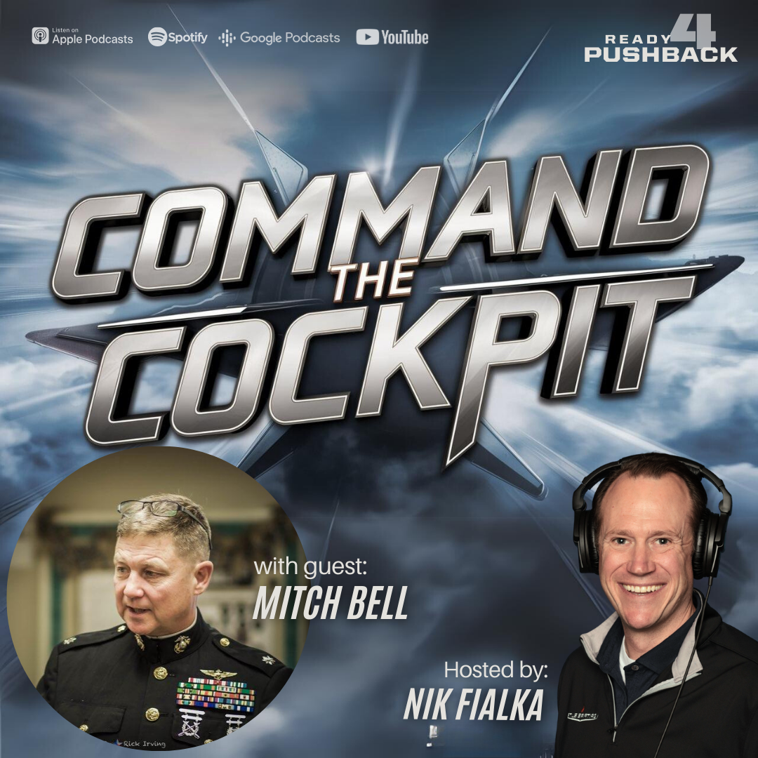 Ep166: Command the Cockpit Like a Veteran with Mitch Bell
