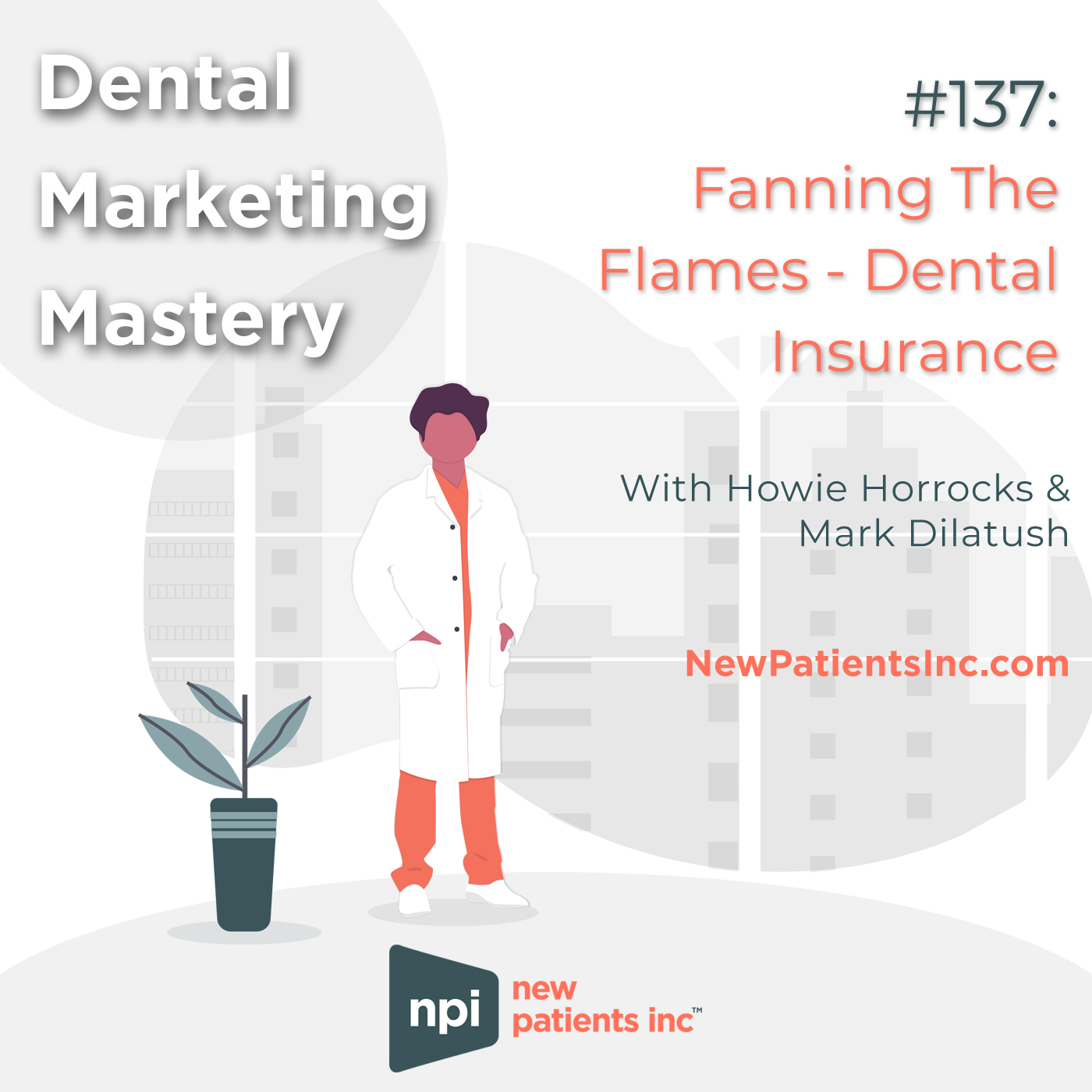 Dental Marketing Mastery