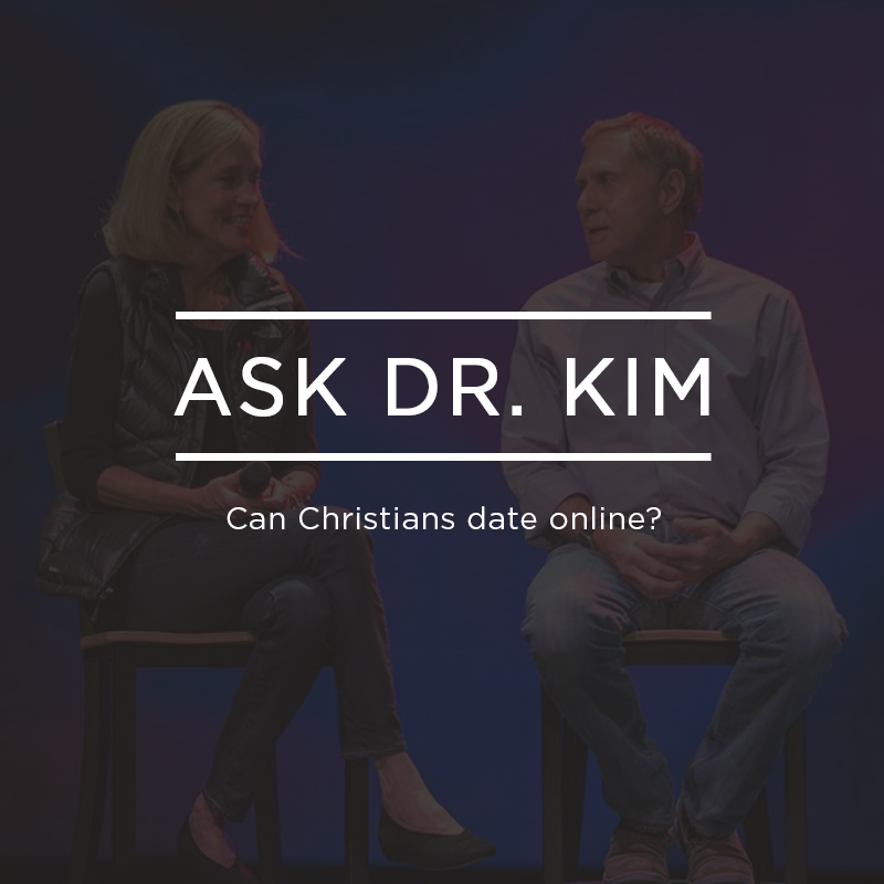 Ask Dr. Kim: Can Christians Date Online? | Ep. 230