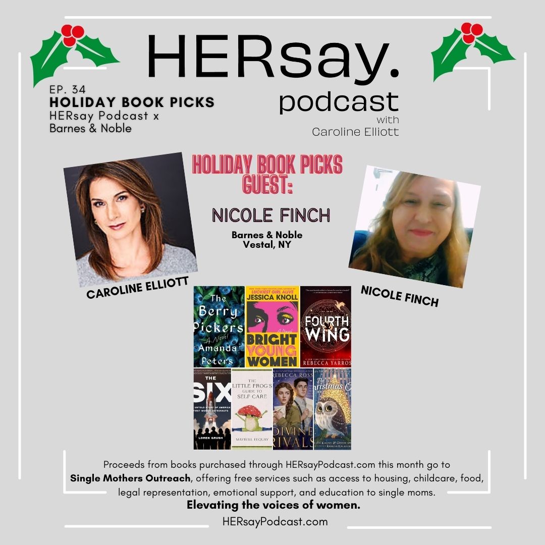 HERsay Podcast x Barnes & Noble Holiday Book Picks HERsay Podcast x Barnes & Noble Holiday Book Picks