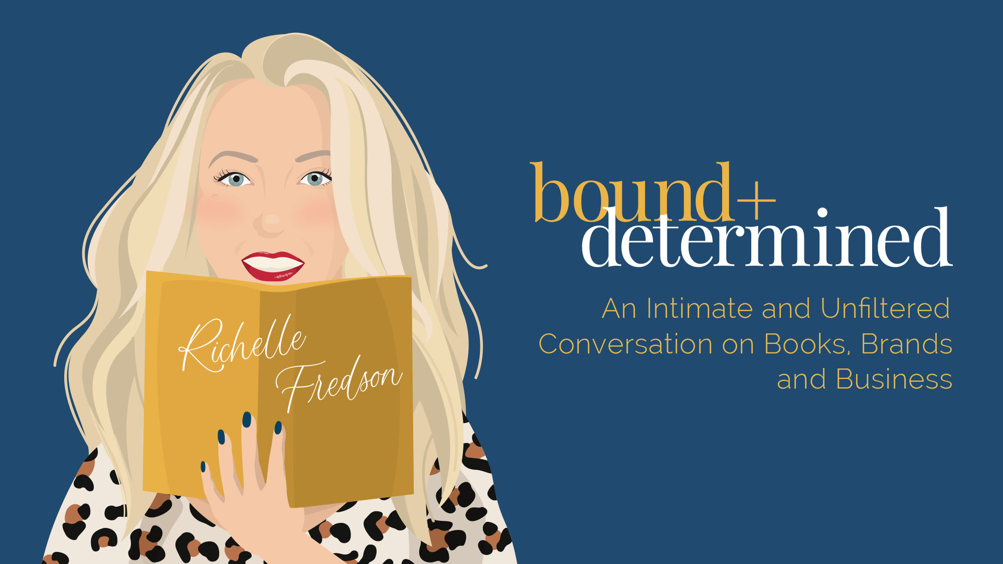 Bound & Determined