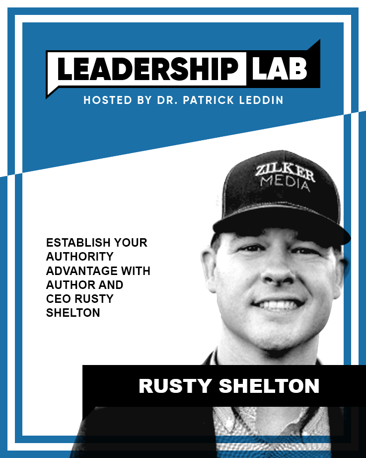Leadership Lab with Dr. Patrick Leddin