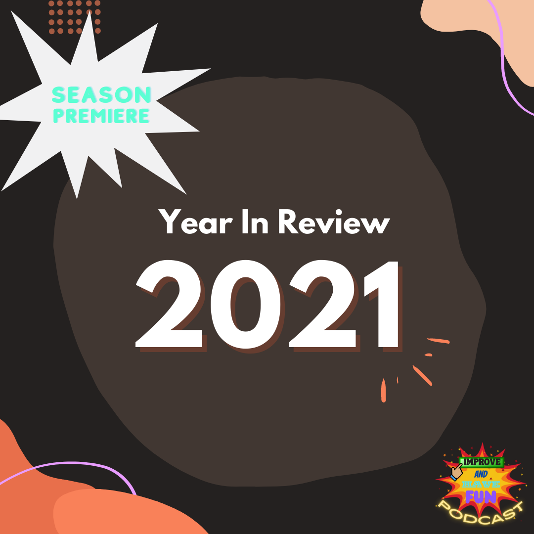 2021 Year In Review-SEASON PREMIERE