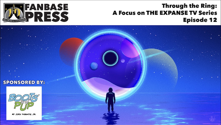 Fanbase Feature: Through the Ring 12 - A Focus on THE EXPANSE TV Series with Wes Chatham