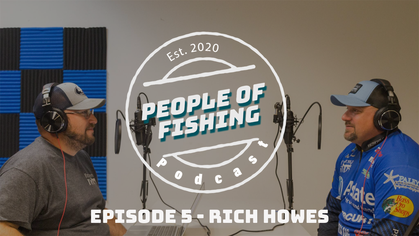 Ep. 5 Rich Howes - Bassmaster Classic Qualifier & Opens Pro
