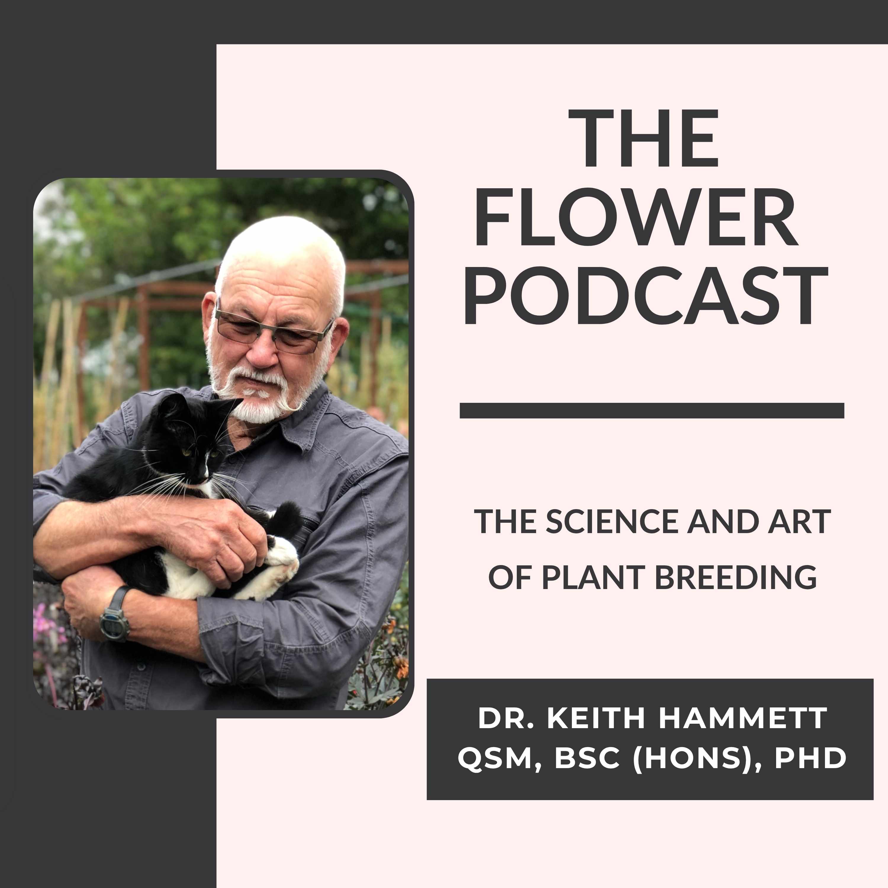 The Science and Art of Plant Breeding with Dr. Keith Hammett