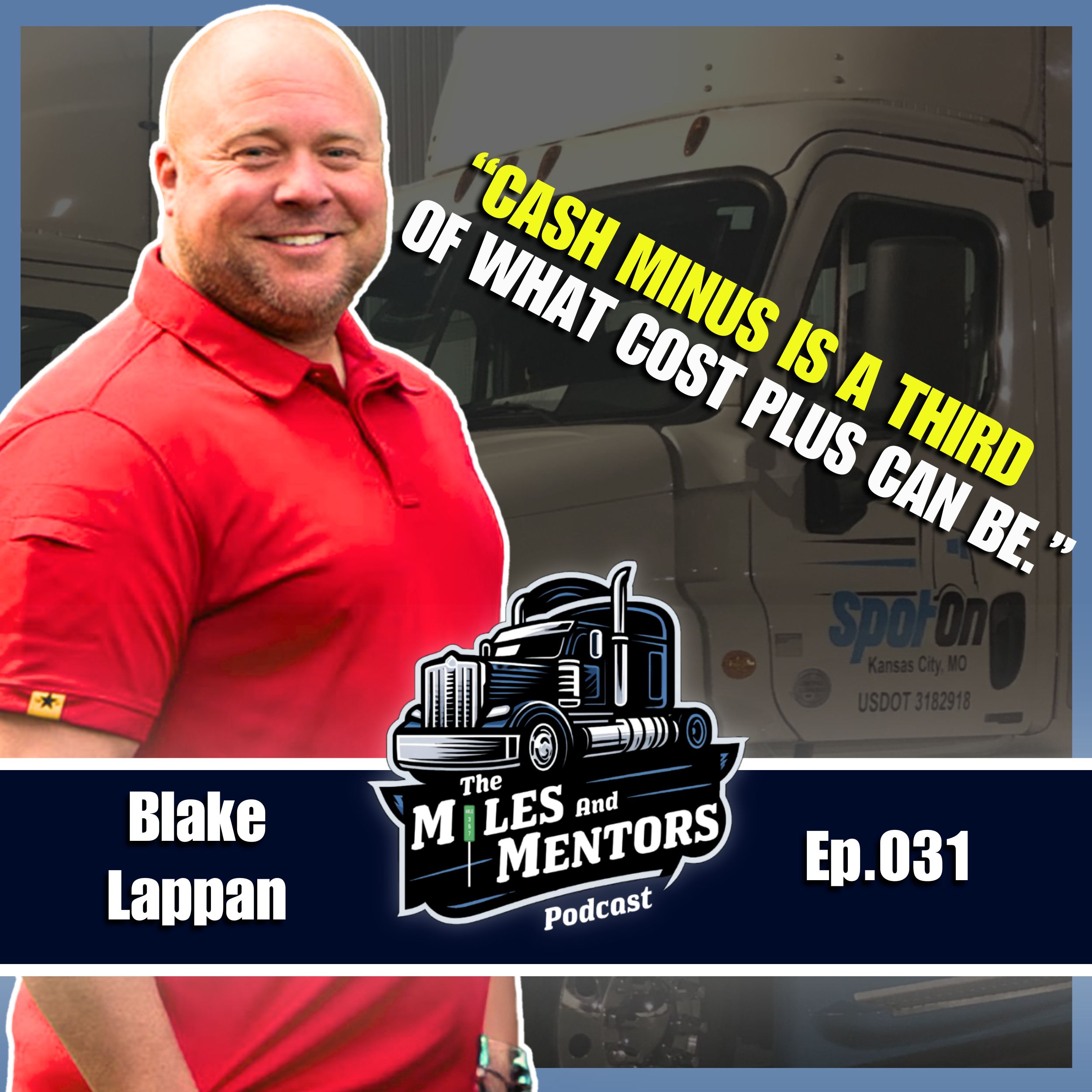 The Miles and Mentors Trucking Podcast
