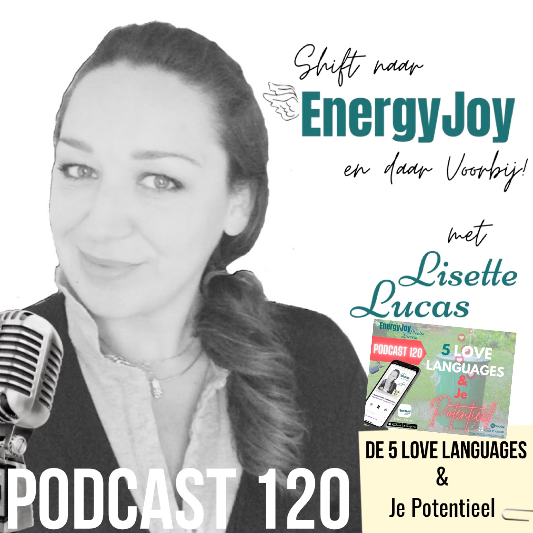 Lisette Lucas Podcast | Shift naar EnergyJoy & High Frequency Mastery