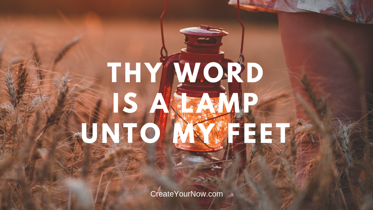 1394 Thy Word Is A Lamp Unto My Feet
