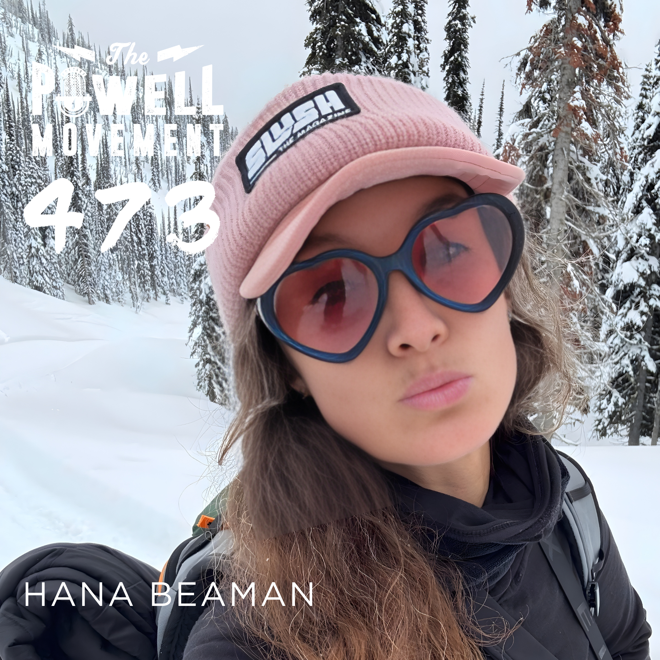 TPM Episode 473: Hana Beaman, Pro Snowboarder, Part 2
