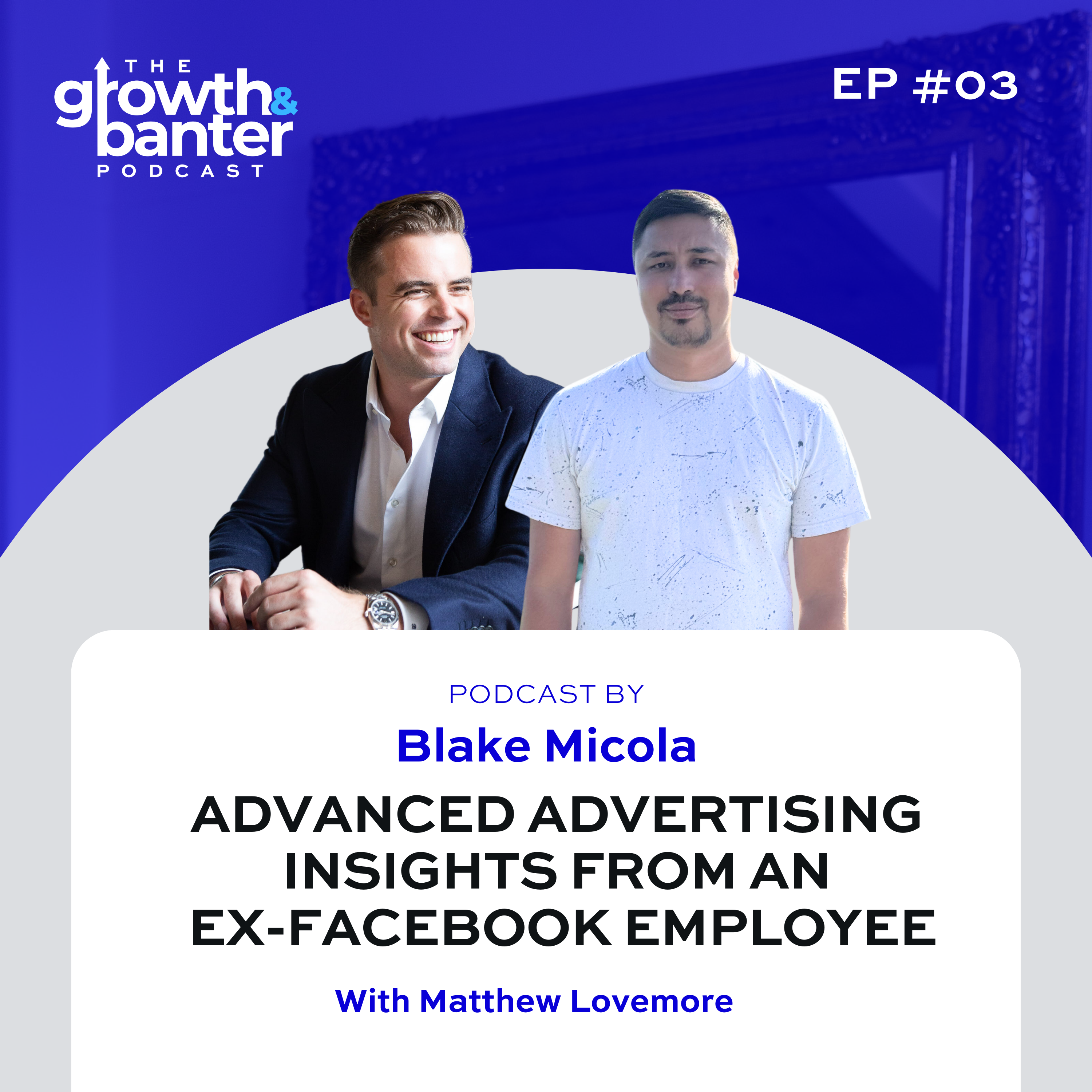 The Growth & Banter Podcast