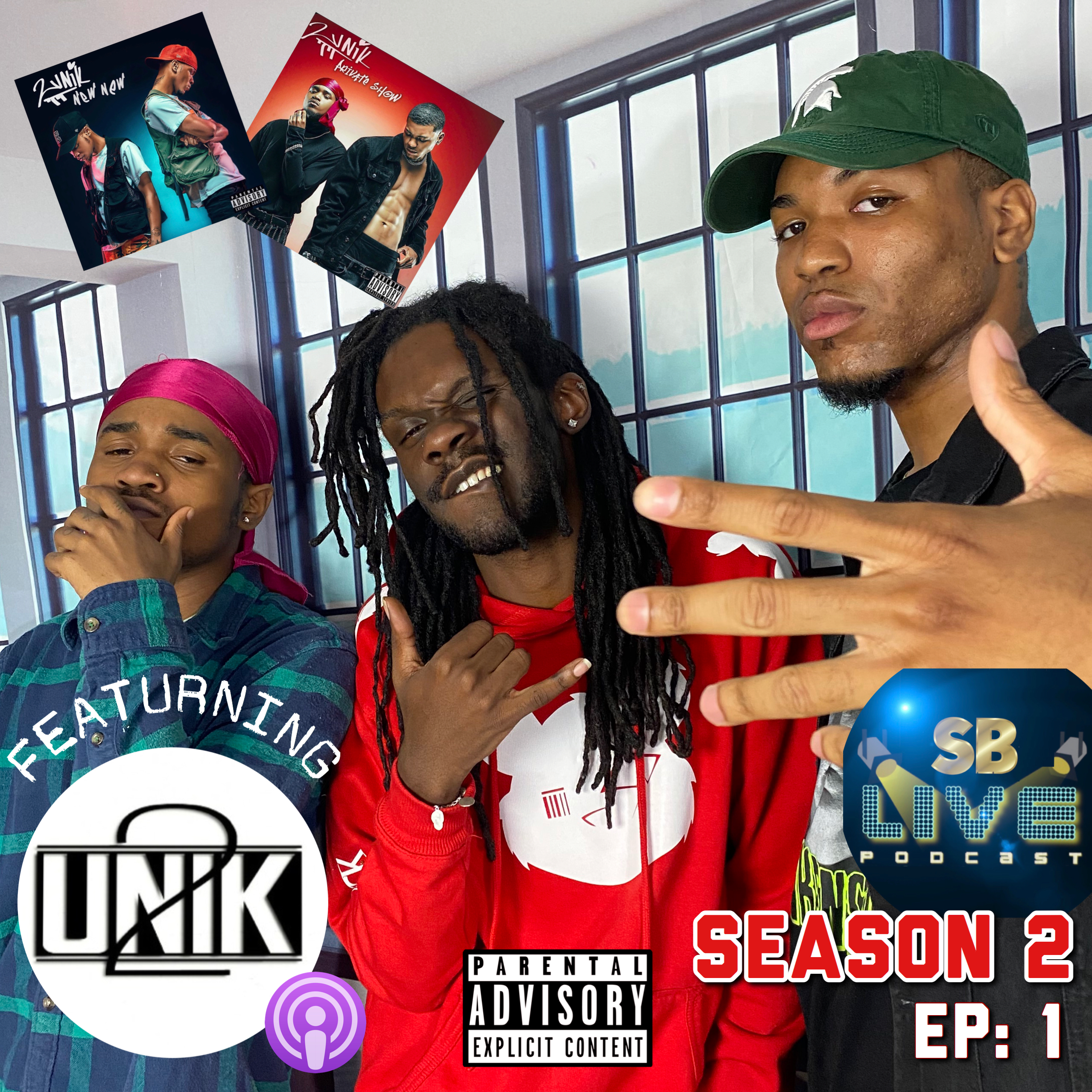 SB LIVE PODCAST : 2 UNIK EXCLUSIVE INTERVIEW