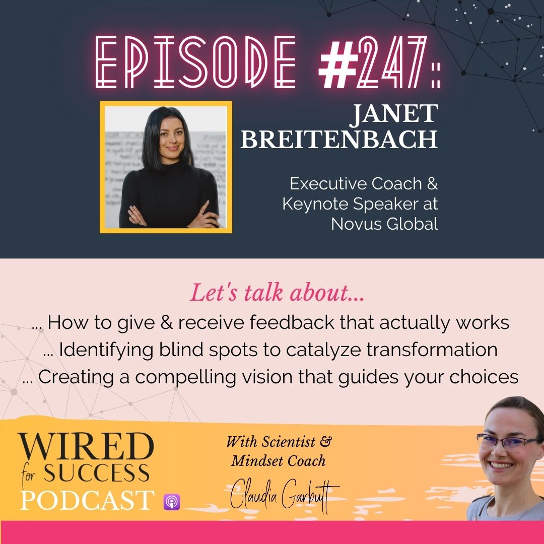 The Invisible Forces That Hold Leaders Back with Janet Breitenbach | Episode 247
