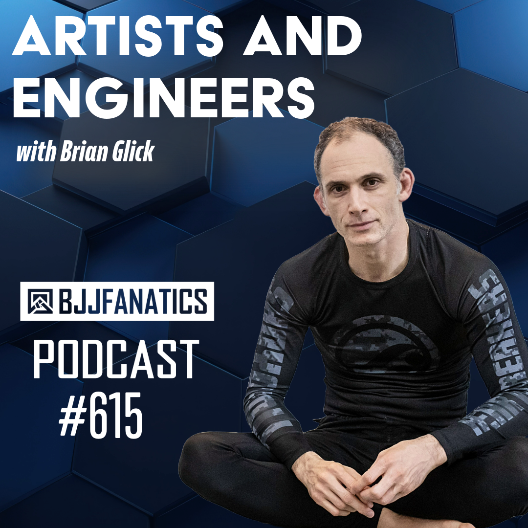 BJJ Fanatics 615: Brian Glick