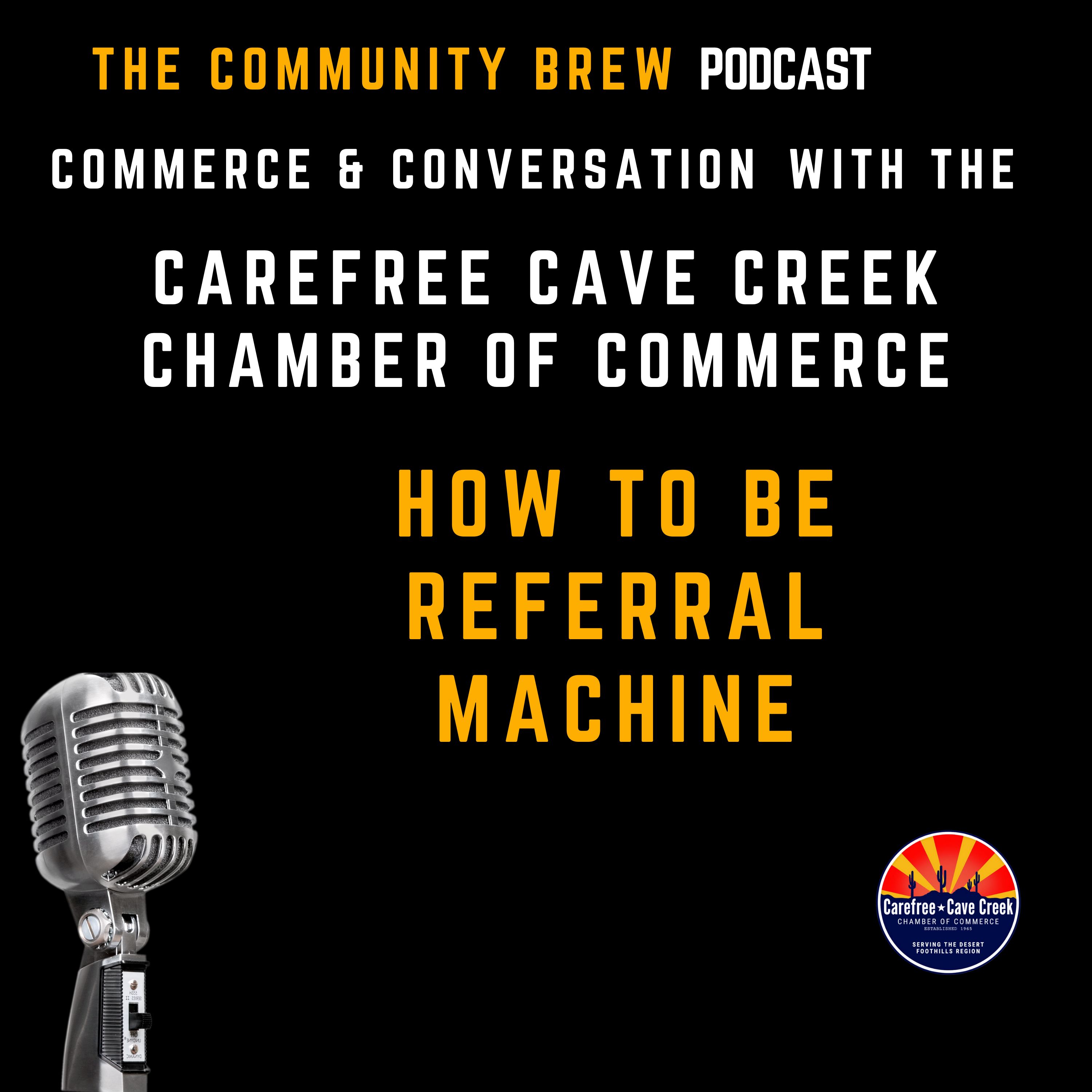 How to Be a Referral Machine