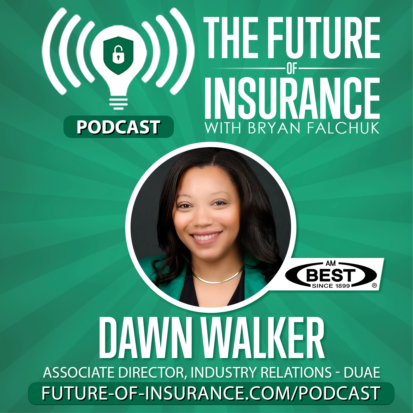 The Future of Insurance – Dawn Walker, Associate Director, DUAE, AM Best